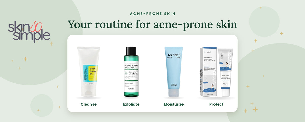 Acne-prone skin routine: COSRX Low pH cleanser, SOME BY MI Miracle Toner, Torriden DIVE-IN cream and Round Lab sunscreen